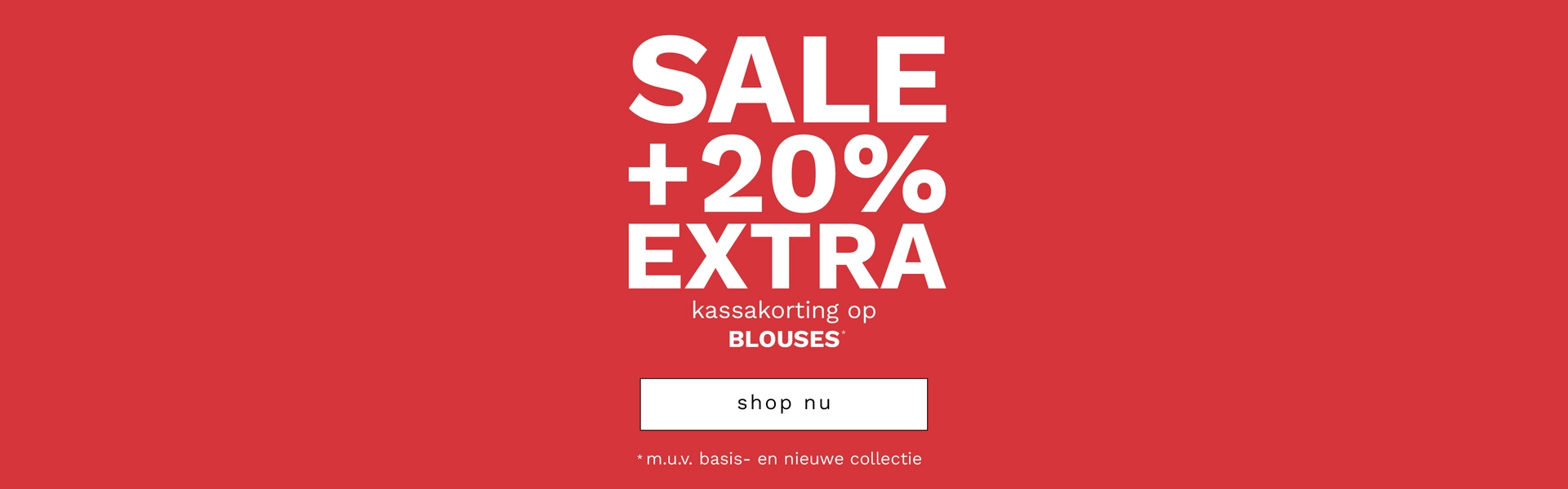 20% extra kassa korting Blouses
